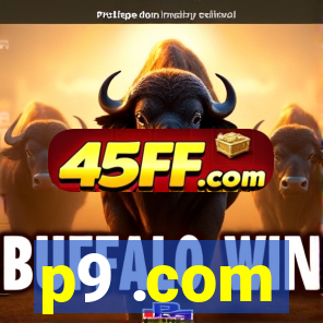 p9 .com